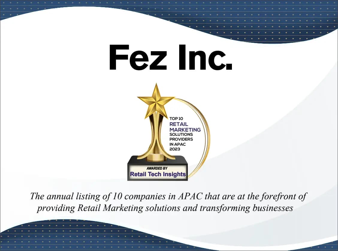 フェズ、Retail Tech Insights主催の「Top 10 Retail Marketing Solutions Providers in APAC 2023」に選出!